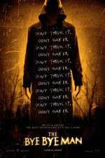 Watch The Bye Bye Man M4ufreemovies