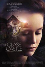 Watch The Glass Castle M4ufreemovies