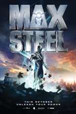 Watch Max Steel M4ufreemovies