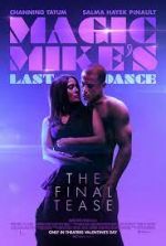 Watch Magic Mike's Last Dance M4ufreemovies