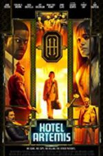 Watch Hotel Artemis M4ufreemovies