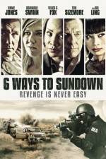 Watch 6 Ways to Sundown M4ufreemovies