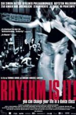 Watch Rhythm Is It! M4ufreemovies