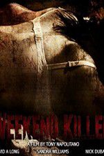 Watch Weekend Killer M4ufreemovies