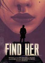 Watch Find Her M4ufreemovies