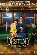 Watch Destiny: The Tale of Kamakura M4ufreemovies