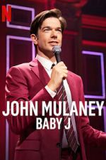 Watch John Mulaney: Baby J M4ufreemovies