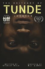 Watch The Obituary of Tunde Johnson M4ufreemovies