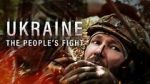 Watch Ukraine: The People\'s Fight M4ufreemovies
