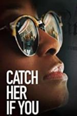 Watch Catch Her if You Can M4ufreemovies