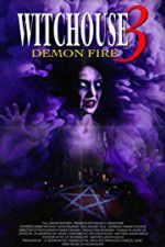 Watch Witchouse 3: Demon Fire M4ufreemovies