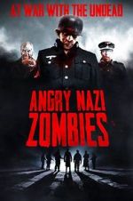 Watch Angry Nazi Zombies M4ufreemovies
