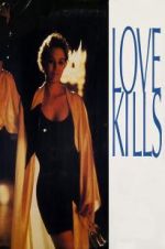 Watch Love Kills M4ufreemovies