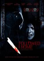 Watch Followed Home M4ufreemovies