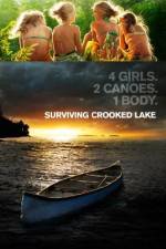 Watch Surviving Crooked Lake M4ufreemovies