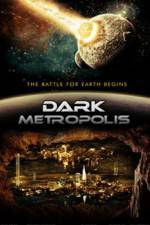 Watch Dark Metropolis M4ufreemovies