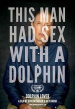 Watch Dolphin Lover (Short 2015) M4ufreemovies