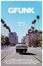 Watch G-Funk M4ufreemovies