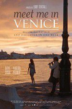 Watch Meet Me in Venice M4ufreemovies
