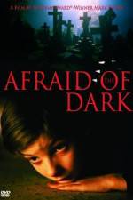Watch Afraid of the Dark M4ufreemovies