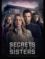 Watch Secrets Between Sisters M4ufreemovies