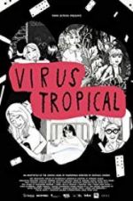 Watch Virus Tropical M4ufreemovies