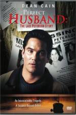 Watch The Perfect Husband: The Laci Peterson Story M4ufreemovies