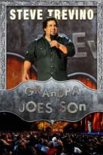 Watch Steve Trevino: Grandpa Joe's Son M4ufreemovies