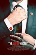 Watch The China Hustle M4ufreemovies