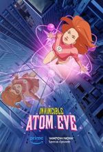 Watch Invincible: Atomic Eve (TV Special 2023) M4ufreemovies