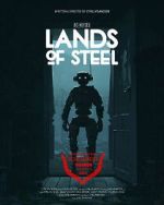 Watch Lands of Steel (Short 2023) M4ufreemovies