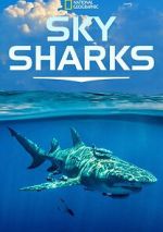 Watch Sky Sharks (TV Special 2022) M4ufreemovies