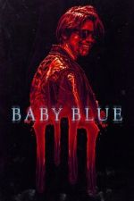 Watch Baby Blue M4ufreemovies