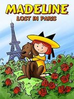 Watch Madeline: Lost in Paris M4ufreemovies