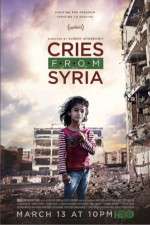Watch Cries from Syria M4ufreemovies
