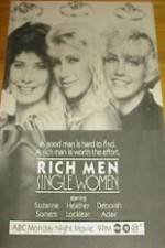 Watch Rich Men, Single Women M4ufreemovies