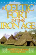 Watch A Celtic Fort In The Iron Age M4ufreemovies