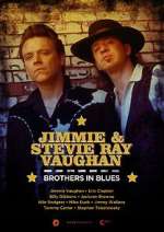 Watch Jimmie and Stevie Ray Vaughan: Brothers in Blues M4ufreemovies