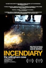 Watch Incendiary: The Willingham Case M4ufreemovies