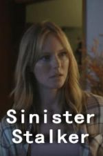 Watch Sinister Stalker M4ufreemovies