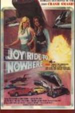 Watch Joyride to Nowhere M4ufreemovies