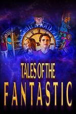 Watch Tales of the Fantastic M4ufreemovies