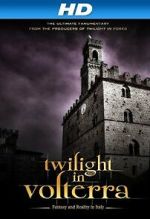 Watch Twilight in Volterra M4ufreemovies