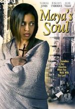 Watch Maya\'s Soul M4ufreemovies