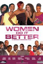 Watch Women Do It Better M4ufreemovies