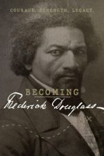 Watch Becoming Frederick Douglass M4ufreemovies
