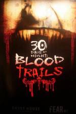 Watch 30 Days of Night: Blood Trails M4ufreemovies