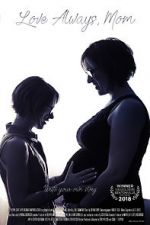 Watch Love Always, Mom M4ufreemovies