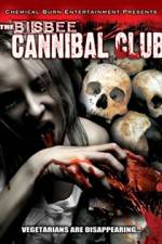 Watch Bisbee Cannibal Club M4ufreemovies