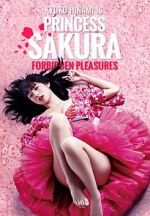 Watch Princess Sakura: Forbidden Pleasures M4ufreemovies